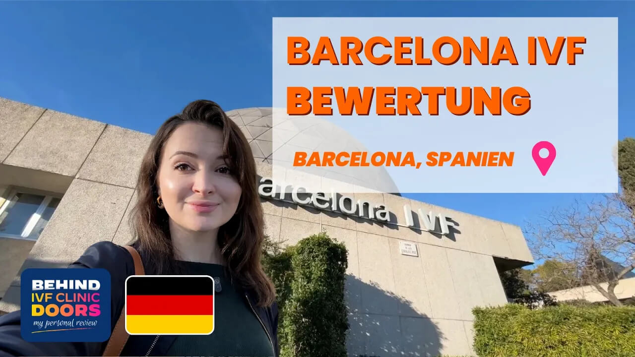 Barcelona IVF - Meine persönliche Bewertung